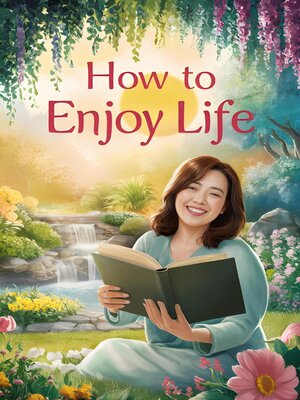 cover image of How to Enjoy Life